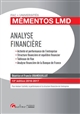 Analyse financière : activité et performance de l'entreprise, structure financière et équilibre financier, tableaux de flux, analyse financière de la Banque de France