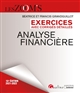 Analyse financière : exercices avec corrigés détaillés