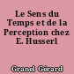Le Sens du Temps et de la Perception chez E. Husserl