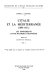 L'Italie et la Méditerranée (1896-1911) : les fondements d'une politique étrangère : Vol. I