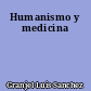 Humanismo y medicina