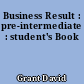 Business Result : pre-intermediate : student's Book
