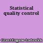 Statistical quality control