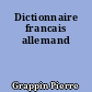 Dictionnaire francais allemand