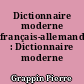 Dictionnaire moderne français-allemand : Dictionnaire moderne allemand-français