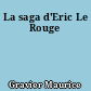 La saga d'Eric Le Rouge