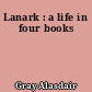 Lanark : a life in four books