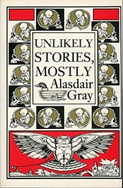 Unlikely stories, mostly