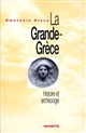La Grande-Grèce : histoire et archéologie