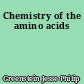 Chemistry of the amino acids