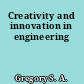 Creativity and innovation in engineering