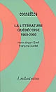 La littérature québecoise 1960-2000