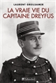 La vraie vie du capitaine Dreyfus