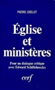 Église et ministères : pour un dialogue critique avec Edward Schillebeeckx