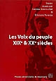 Les voix du peuple dans la littérature des XIXe et XXe siècles : actes du colloque de Strasbourg, 12, 13 et 14 mai 2005