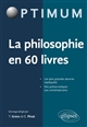 La philosophie en 60 livres
