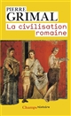 La civilisation romaine