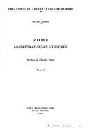 Rome : la littérature et l'histoire : 1