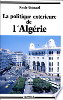 La Politique extérieure de l'Algérie : 1962-1978