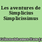 Les aventures de Simplicius Simplicissimus