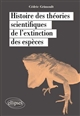Histoire des théories scientifiques de l'extinction des espèces