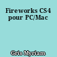 Fireworks CS4 pour PC/Mac