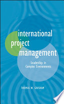 International project management : leadership in complex environments
