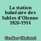 La station balnéaire des Sables d'Olonne 1826-1914
