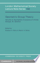 Geometric group theory : Volume 2 : Asymptotic invariants of infinite groups, M. Gromov : proceedings of the symposium held in Sussex, 1991