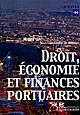 Droit, économie et finances portuaires
