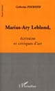 Marius-Ary Leblond, écrivains et critiques d'art