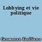 Lobbying et vie politique