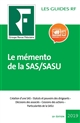 Le mémento de la SAS/SASU : juridique, fiscal et social