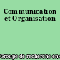 Communication et Organisation