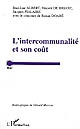 L'intercommunalité et son coût : rapport d'étude de l' Observatoire de la décentralisation (GRALE)