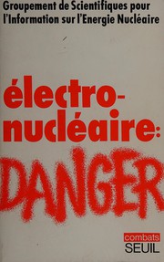 Électronucléaire, danger