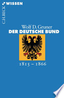Der Deutsche Bund, 1815-1866