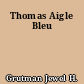 Thomas Aigle Bleu