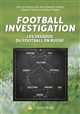 Football investigation : les dessous du football en Russie