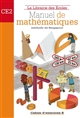 Manuel de mathématiques [CE2] : méthode de Singapour : cahier d'exercices B