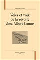Voies et voix de la révolte chez Albert Camus