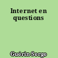Internet en questions