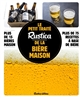Le petit traité "Rustica" de la bière maison