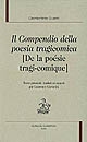 Il Compendio della poesia tragicomica : = De la poésie tragi-comique