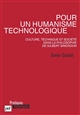 Pour un humanisme technologique