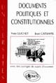 Documents politiques et constitutionnels : avec une sélection de plans détaillés : droit, IEP, AES