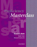 Proficiency masterclass : student's book