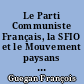 Le Parti Communiste Français, la SFIO et le Mouvement paysans et ouvriers de 1930 à 1939 dans les Côtes du Nord