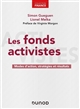 Les fonds activistes : modes d'action, stratégies et résultats