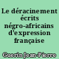 Le déracinement écrits négro-africains d'expression française
